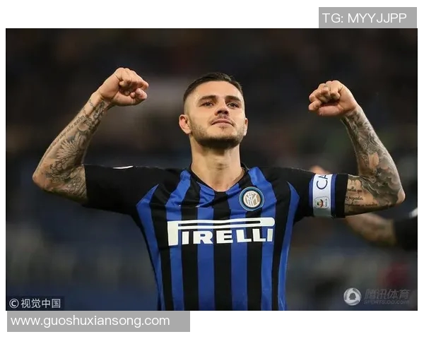 国米王牌前锋伊卡尔迪续约成功！愿再战五年